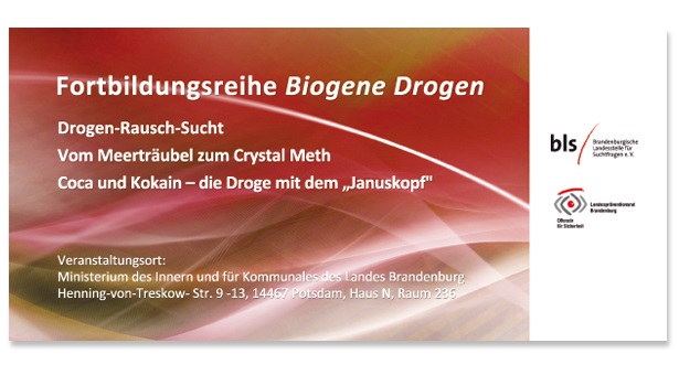 Flyer zur Fortbildungsreihe Biogene Drogen Flyer zur Fortbildungsreihe Biogene Drogen